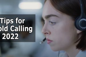 5 Tips for Cold Calling in 2022
