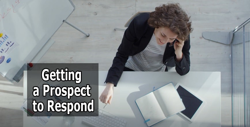 7 Strategies for Getting a Prospect to Respond