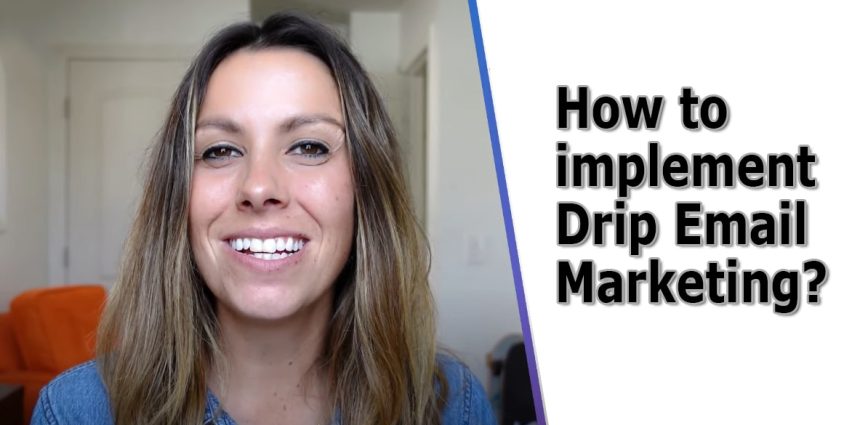 How to implement Drip Email Marketing?