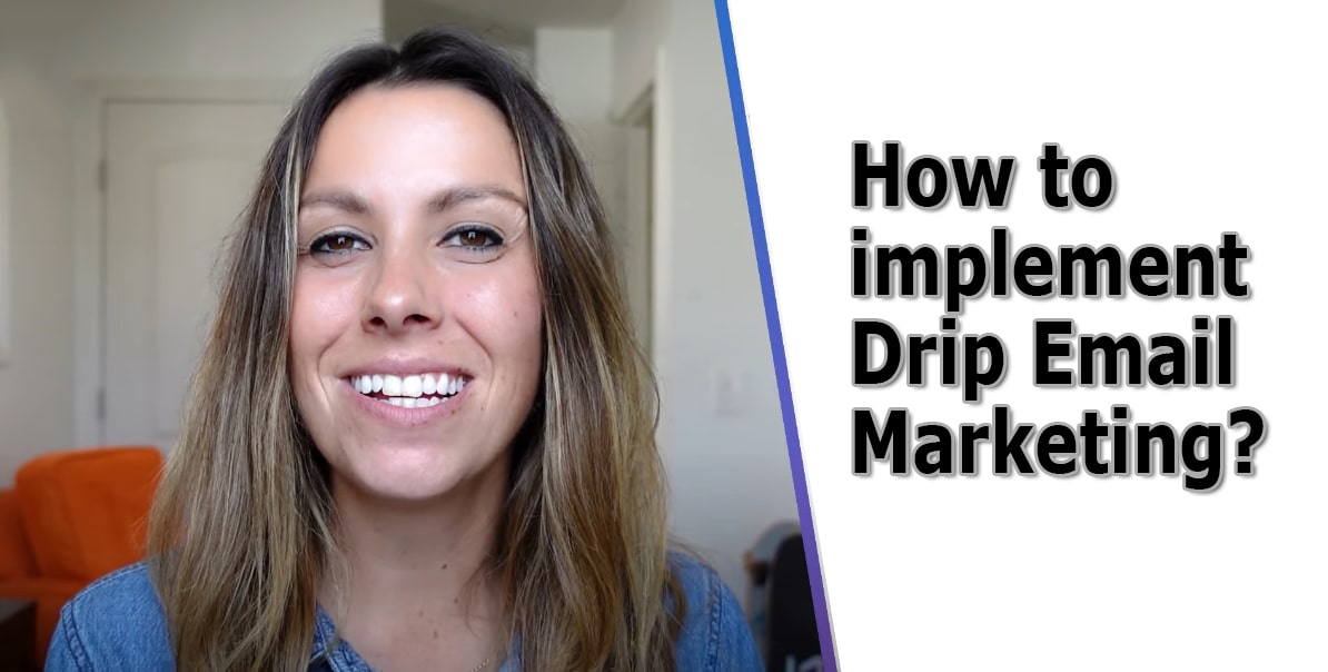How to implement Drip Email Marketing?