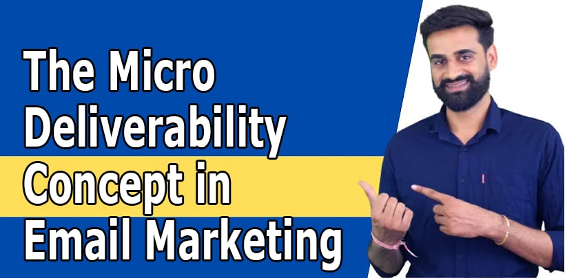 The Micro-Deliverability Concept in Email Marketing