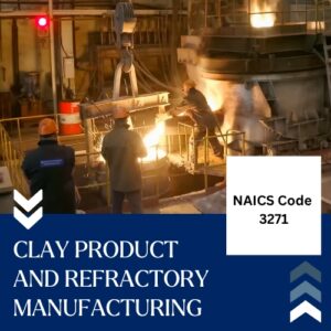 Buy NAICS Code 3271 B2B email List