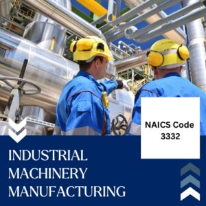 Buy NAICS Code 3332 B2B email List