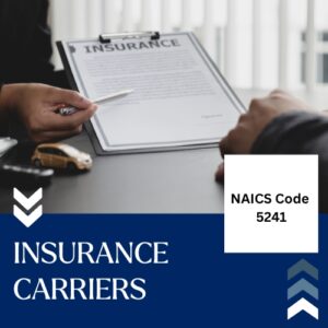 Buy NAICS Code 5241 B2B email List