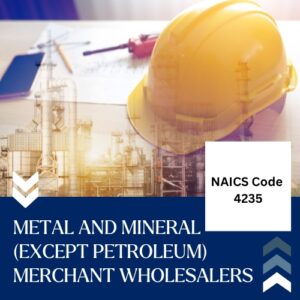 Buy NAICS Code 4235 B2B email List