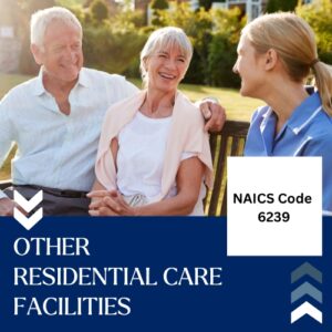 Buy NAICS Code 6239 B2B email List