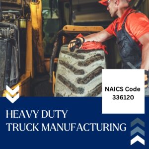 NAICS Code 336120 – Heavy Duty Truck Manufacturing Email List