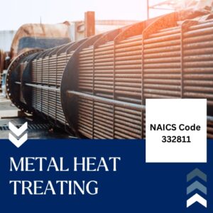 NAICS Code 332811 – Metal Heat Treating Email List