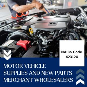 Buy NAICS Code 423120 B2B email List