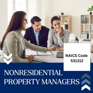NAICS Code 531312 – Nonresidential Property Managers Email List