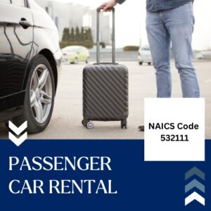 NAICS Code 532111 – Passenger Car Rental Services Email List