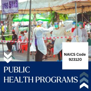 NAICS Code 923120 – Public Health Programs Email List