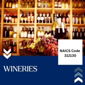 NAICS Code 312130 – Wineries Database List